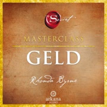 The Secret - Geld audiobook, Rhonda Byrne