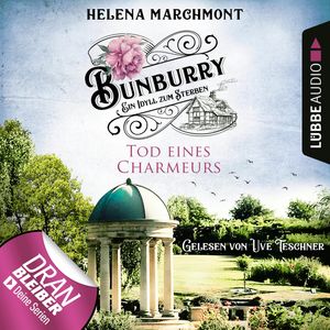 Tod eines Charmeurs (Bunburry - Ein Idyll zum Sterben 4), Helena Marchmont
