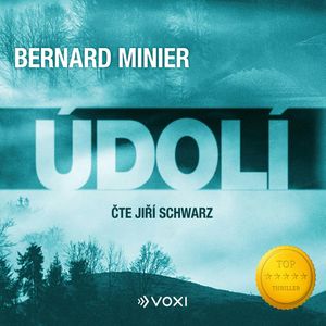 Údolí, Bernard Minier