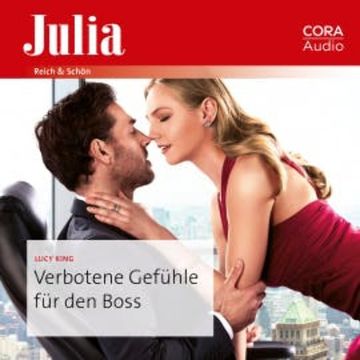 Verbotene Gefühle für den Boss audiobook, Lucy King