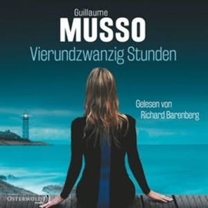 Vierundzwanzig Stunden, Guillaume Musso