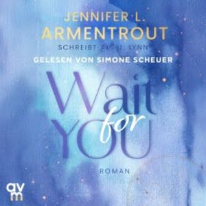 Wait for You, Jennifer L. Armentrout