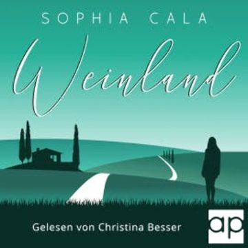 Weinland audiobook, Sophia Cala