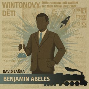 Wintonovy děti - Benjamin Abeles, David Laňka