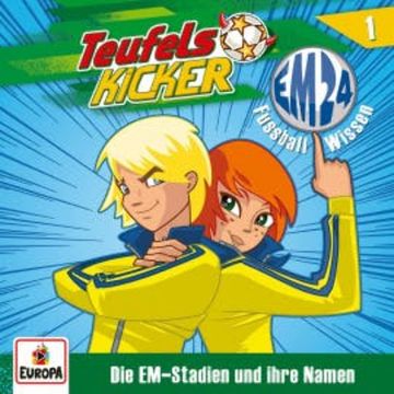 Wissen zur EM 2024 - Folge 1:  Die EM-Stadien und ihre Namen audiobook, Nico Kosian