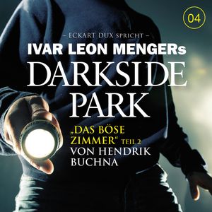 04: Das böse Zimmer - Teil 2, Hendrik Buchna