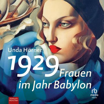 1929 - Frauen im Jahr Babylon audiobook, Unda Hörner.