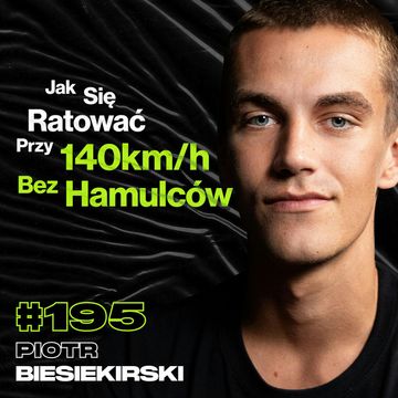 #195 Kombinezon We Krwi Po Przecięciu Tętnicy, Wypadki, Wyścigi Motocyklowe - Piotr Biesiekirski audiobook, Przemek Górczyk
