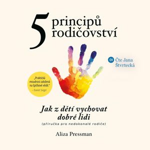 5 principů rodičovství, Aliza Pressman
