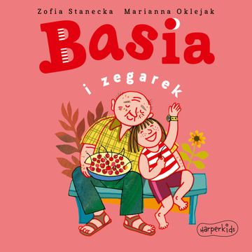 Basia i zegarek audiobook, Zofia Stanecka
