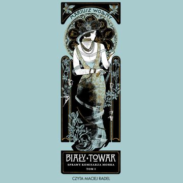 Biały towar audiobook, Mariusz Wollny