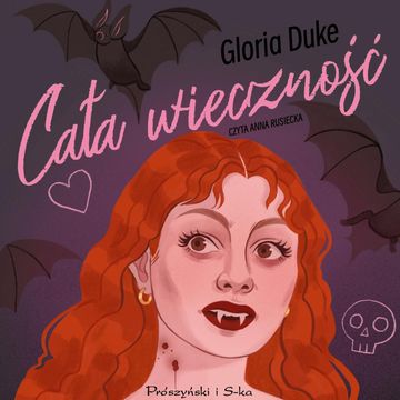Cała wieczność audiobook, Gloria Duke