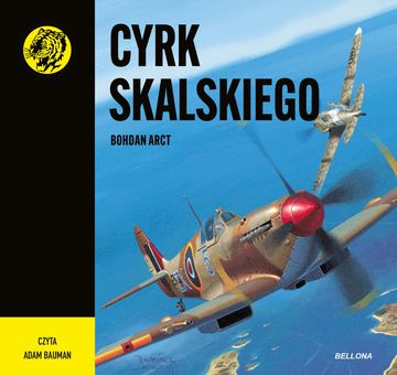 Cyrk Skalskiego audiobook, Bogdan Arct