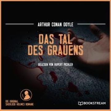 Das Tal des Grauens (Ungekürzt) audiobook, Sir Arthur Conan Doyle