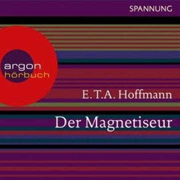 Der Magnetiseur audiobook, E.T.A. Hoffmann