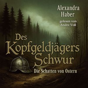 Des Kopfgeldjägers Schwur, Alexandra Haber
