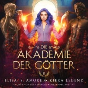 Die Akademie der Götter 11, Elisa S. Amore