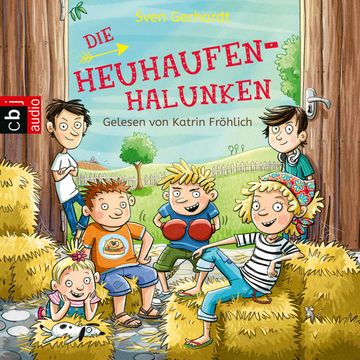 Die Heuhaufen-Halunken (Folge 1) audiobook, Sven Gerhardt