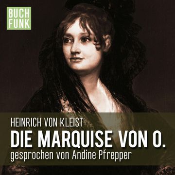 Die Marquise von O. audiobook, Heinrich von Kleist