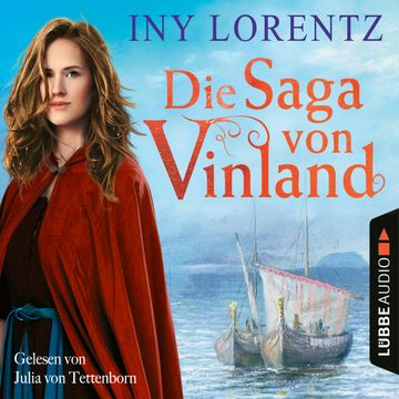 Die Saga von Vinland audiobook, Iny Lorentz