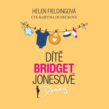 Dítě Bridget Jonesové audiobook, Helen Fieldingová