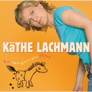 Ein zweigleisiges Pferd, Käthe Lachmann
