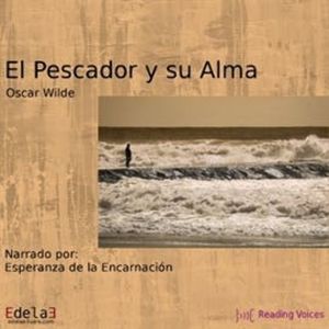 El pescador y su alma, Oscar Wilde