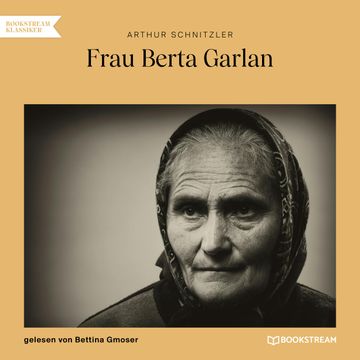 Frau Berta Garlan audiobook, Arthur Schnitzler