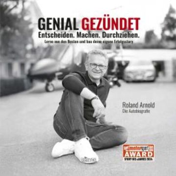 Genial gezündet audiobook, Roland Arnold