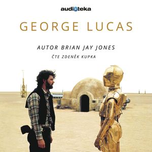 George Lucas, Brian Jay Jones