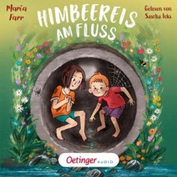 Himbeereis am Fluss audiobook, Maria Parr