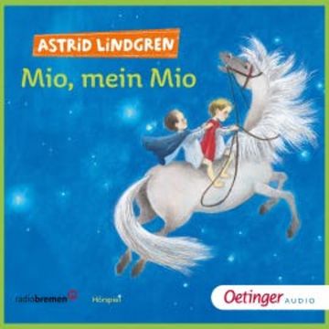 Mio, mein Mio audiobook, Astrid Lindgren