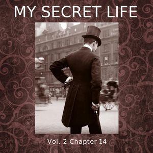 My Secret Life, Vol. 2 Chapter 14, Dominic Crawford Collins