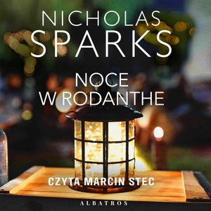 Noce w Rodanthe, Nicholas Sparks