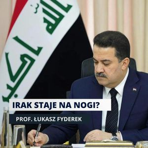 Nowy Irak: młodzi, którzy nie chcą Amerykanów i nie pamiętają Saddama, Mateusz Grzeszczuk
