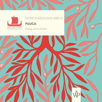 Płuca audiobook, Pedro Gunnlaugur Garcia