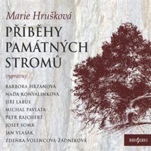 Příběhy památných stromů, Marie Hrušková