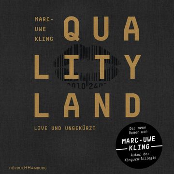 QualityLand Dunkle Edition audiobook, Marc-Uwe Kling