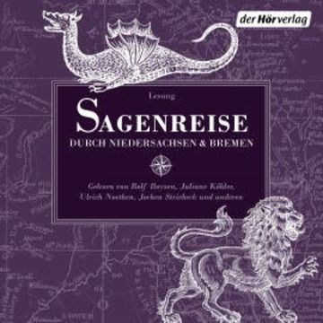 Sagenreise durch Niedersachsen und Bremen audiobook, Ludwig Bechstein