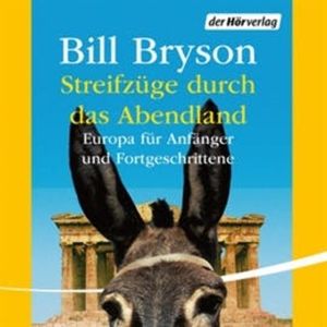 Streifzüge durch das Abendland, Bill Bryson