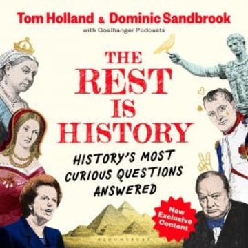 The Rest is History audiobook, Goalhanger Podcasts