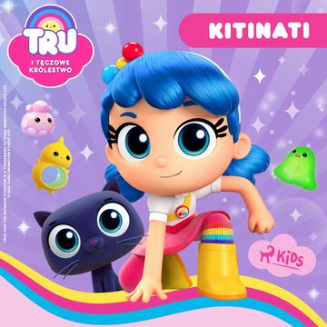Tru i Tęczowe Królestwo: Kitinati audiobook, Guru Studio