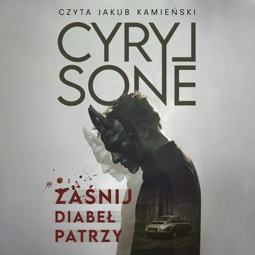 Zaśnij, diabeł patrzy. Prawo Dunli. Tom 1 audiobook, Cyryl Sone