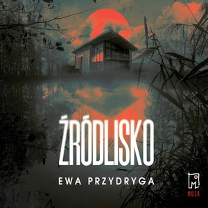 Źródlisko, Ewa Przydryga