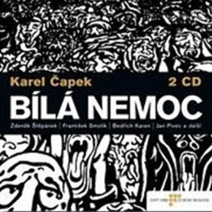 Bílá nemoc, Karel Čapek