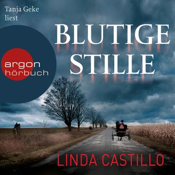 Blutige Stille (Kate Burkholder 2) audiobook, Linda Castillo