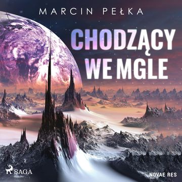 Chodzący we mgle audiobook, Marcin Pełka