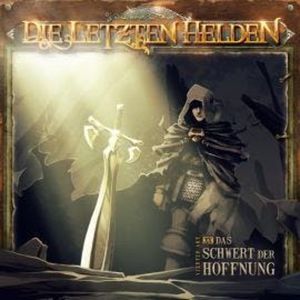 Die Letzten Helden, Folge 20: Das Schwert der Hoffnung, David Holy