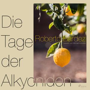 Die Tage der Alkyoniden, Roberto Bardez