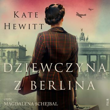 Dziewczyna z Berlina audiobook, Kate Hewitt